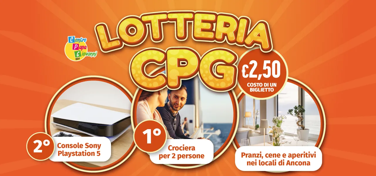 La immagine illustra i primi tre premi della lotteria Centro Papa Giovanni. Primo premio un crociera per due persone. Secondo premio una console Sony Playstation 5. Dal terzo premio in poi, pranzi, cene e aperitivi nei locali di Ancona.